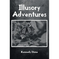 Illusory Adventures