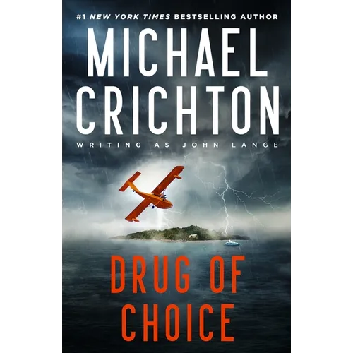 Drug of Choice