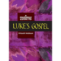 Friendly Guide to Luke's Gospel