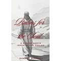 Psalms for the Soul: A Sinner meets Jesus in the Psalms