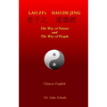 Lao Zi's Dao De Jing: The Way of Nature and the Way of People