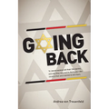 Going Back: 16 Jewish women tell their life stories, and why they returned to Germany - the country that once wanted to kill them
