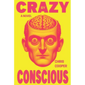 Crazy By Conscious