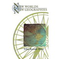 New Worlds, New Geographies