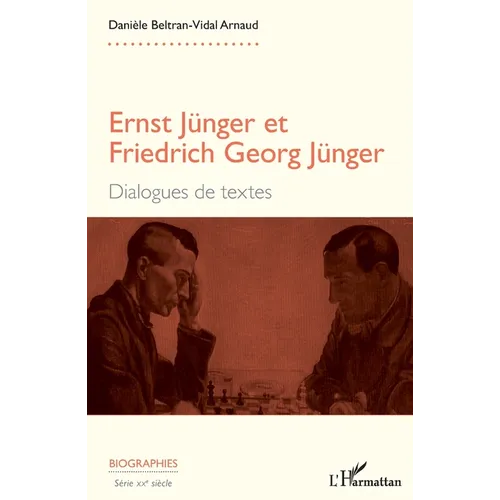 Ernst Jünger et Friedrich Georg Jünger: Dialogues de textes