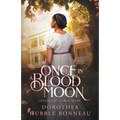 Once in a Blood Moon