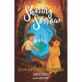Sharing the Sorrow