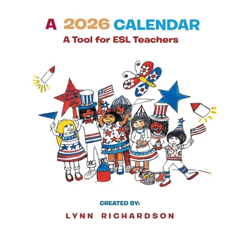 A 2026 Calendar: A Tool for ESL Teachers