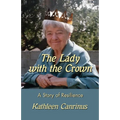 The Lady with the Crown: A Story of Resilience