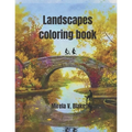 Landscapes Coloring Book: Amazing pictures for you - Adult coloring book - Beautiful relaxing pages