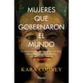 Mujeres Que Gobernaron El Mundo