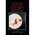 Love Story: Passion and love poems