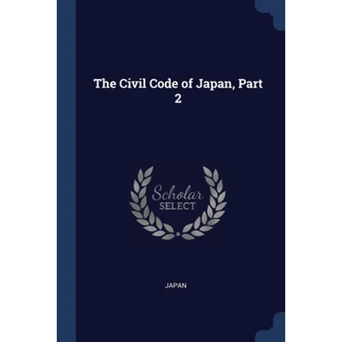 The Civil Code of Japan, Part 2