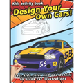 Design your own Cars: Automobile themed Designer Book For Adults, Teens, and Kids