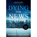 Dying For News