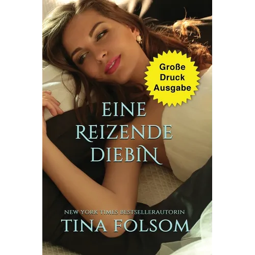 Eine reizende Diebin (Große Druckausgabe)