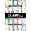 50 LGBTQI+ who changed the world
