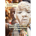 The Power of Culture and Identity: Imbalu Initiation Ritual Among the Bamasaaba of Uganda