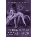 The Many Faces of Adam and Eve