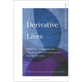 Derivative Lives: Biofiction, Uncertainty, and Speculative Risk in Contemporary Spanish Narrative