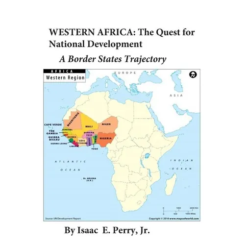 Western Africa: The Quest for National Development: A Border States Trajectory