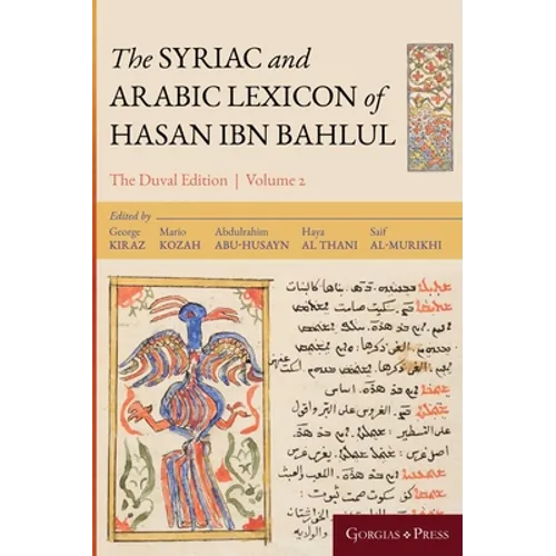 The Syriac and Arabic Lexicon of Hasan Bar Bahlul (He-Mim)
