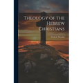 Theology of the Hebrew Christians