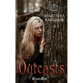 The Outcasts Duet