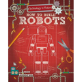 How to Build Robots