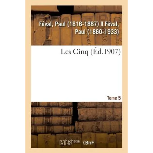 Les Cinq. Tome 5