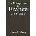 The Entrepreneur in France, 1756-1816