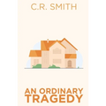 An Ordinary Tragedy