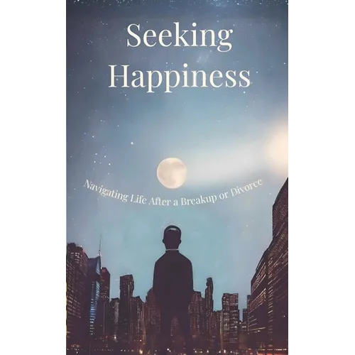 Seeking Happiness