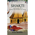 Shakti: The Story of a Homeless Woman in India