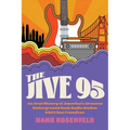The Jive 95: An Oral History of America's Greatest Underground Rock Radio Station, Ksan San Francisco
