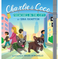 Charlie and Coco: Frenchies in the City: Frenchies in the City