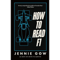 How to Read F1: Everything You Need to Know about Racing in the Fast Lane