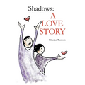 Shadows A love Story