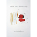 Fence, Patio, Blessed Virgin