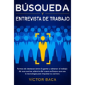 Búsqueda y entrevista de trabajo: Formas de destacar entre la gente y obtener el trabajo de sus sueños, además del nuevo enfoque que usa la tecnología