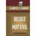 Resist Not Evil