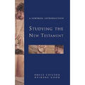 Studying the New Testament: A Fortress Introduction