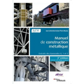 Manuel de construction métallique - 3e édition: Extraits des Eurocodes 0, 1 et 3