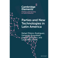 Parties and New Technologies in Latin America