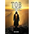 Tob: The Other Book: Inspired By The Teachings Of Billy
