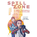 Spill Zone Book 1