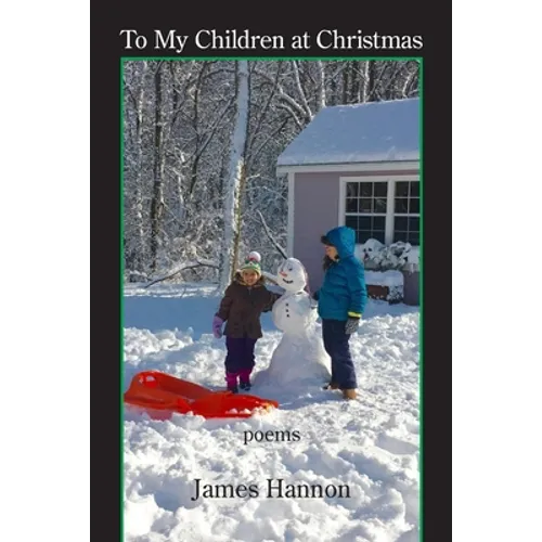 To My Children at Christmas