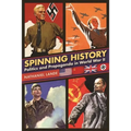 Spinning History: Politics and Propaganda in World War II