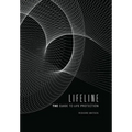 Lifeline: The Guide to Life Protection