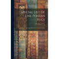 Special List Of Fine Persian Rugs: In Carpet Sizes Over Ten Feet In Length